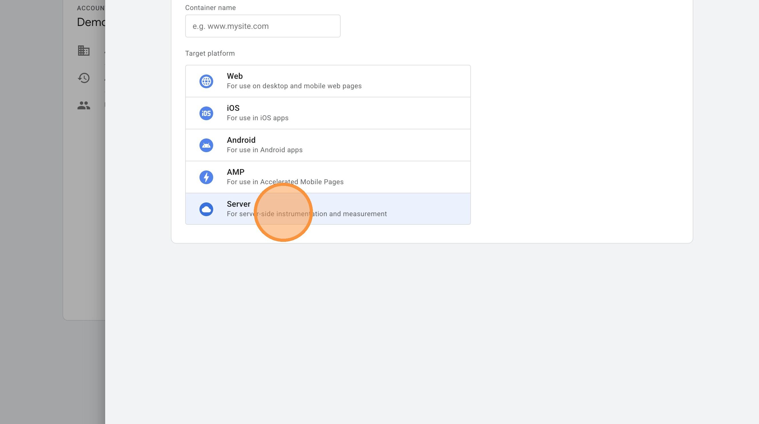 Select Server container type